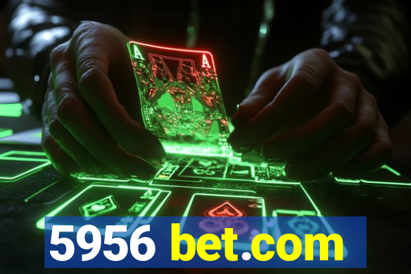 5956 bet.com